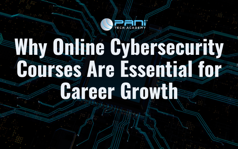 Why Online Cybersecurity Courses Are Essential for Career Growth